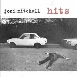Joni Mitchell - Hits