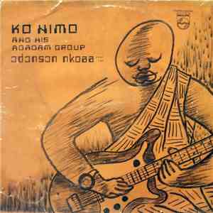 Ko Nimo And His Adadam Group - Ɔdɔnsɔn Nkoaa Part One