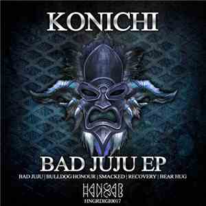 Konichi - Bad Juju EP