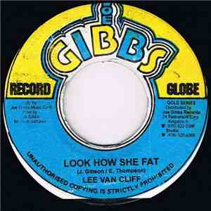 Lee Van Cliff - Look How She Fat