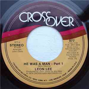 Leon Lee - He Was A Man