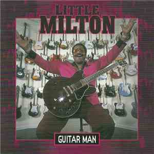 Little Milton - Guitar Man