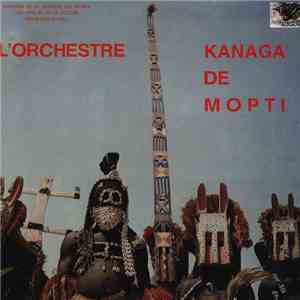 L'Orchestre Kanaga De Mopti - L'Orchestre Kanaga De Mopti