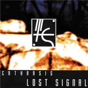 Lost Signal - Catharsis