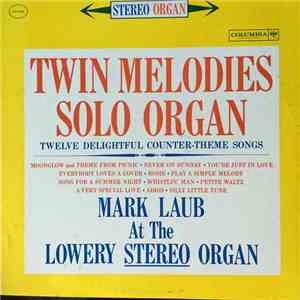 Mark Laub - Twin Melodies - Solo Organ