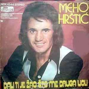 Meho Hrštić - Oprosti Mi Voljena Devojko