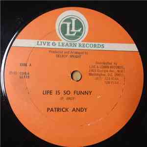Patrick Andy - Life Is So Funny