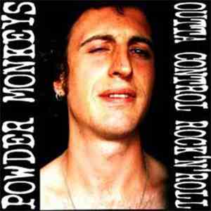 Powder Monkeys - Outta Control Rock'n'Roll