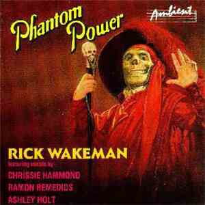 Rick Wakeman - Phantom Power