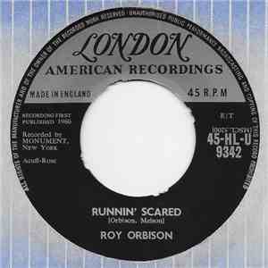 Roy Orbison - Runnin' Scared
