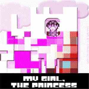 Rugar - My Girl, The Princess