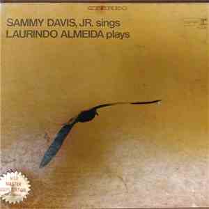 Sammy Davis, Jr. And Laurindo Almeida - Sammy Davis, Jr. Sings Laurindo Almeida Plays