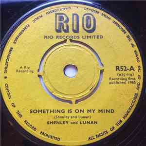 Shenley And Lunan / Bobby Aitken - Something Is On My Mind / The Rain Came  ...