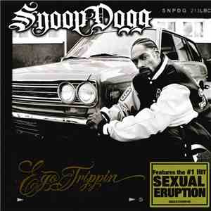 Snoop Dogg - Ego Trippin