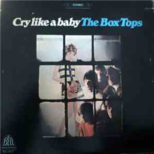The Box Tops - Cry Like A Baby