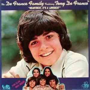 The DeFranco Family Featuring Tony DeFranco - Heartbeat, It's A Lovebeat