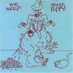 The Keep - Tonic Puppy