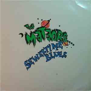 The Meteors  - Sewertime Blues