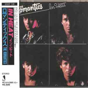 The Romantics - In Heat