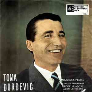 Toma Đorđević - Molerska Pesma