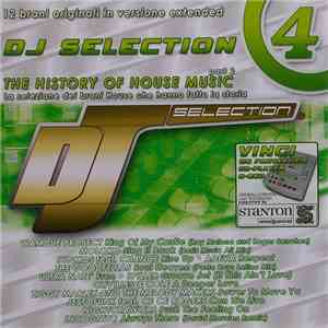 Various - DJ Selection 4 - The History Of House Music Part 2