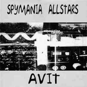 Various - Spymania Allstars: Avit
