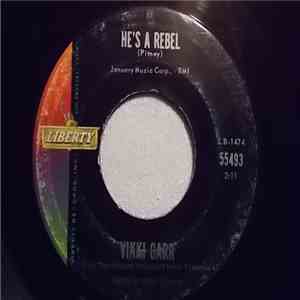 Vikki Carr With The Singing Strings Of Ernie Freeman - He's A Rebel / Be My ...