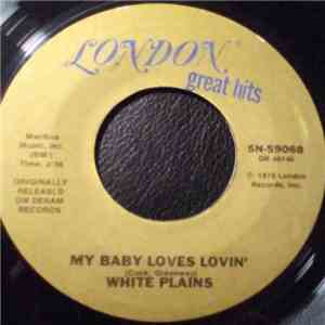 White Plains, The Brotherhood Of Man - My Baby Loves Lovin' / United We Sta ...