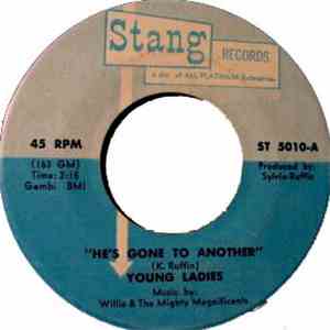 Young Ladies - He's Gone To Another / I'm Tired Of Running Around