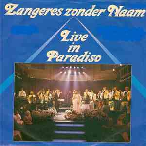 Zangeres Zonder Naam - Live In Paradiso