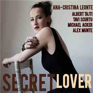 Ana-Cristina Leonte - Secret Lover