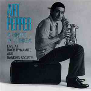 Art Pepper - A Night In Tunisia