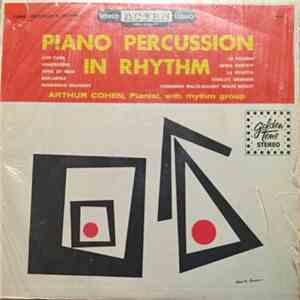 Arthur Cohen  - Piano Percussion In Rhythm