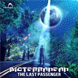Bioterranean - The Last Passenger