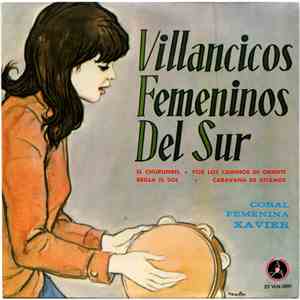 Coral Femenina Xavier - Villancicos Femeninos Del Sur