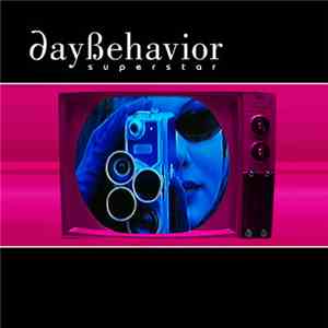 Daybehavior - Superstar