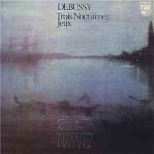 Debussy / Concertgebouw Orchestra, Amsterdam, Bernard Haitink - Trois Noctu ...