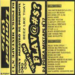 DJ Poska - What's The Flav@#$? N°17