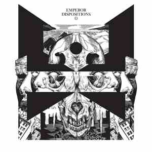 Emperor  - Dispositions