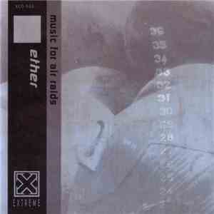 Ether - Music For Air Raids