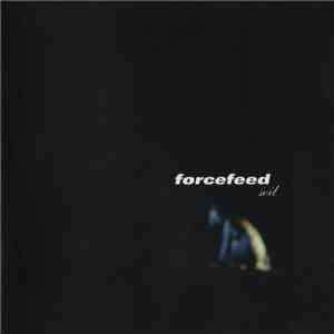Forcefeed  - Soil