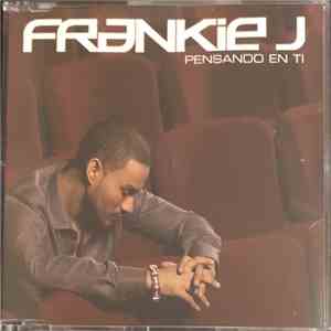 Frankie J - Pensando En Ti