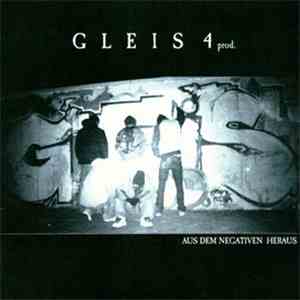 Gleis 4 - Aus Dem Negativen Heraus