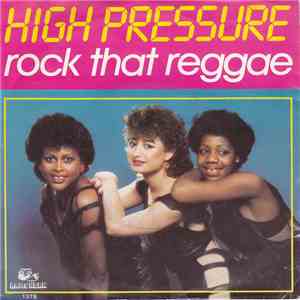 High Pressure - Rock That Reggae