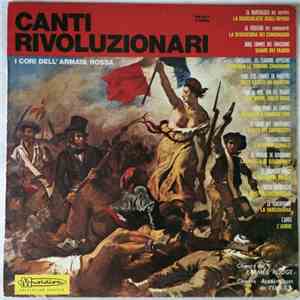 I Cori Dell'Armata Rossa - Canti Rivoluzionari