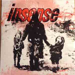 Insense  - Soothing Torture