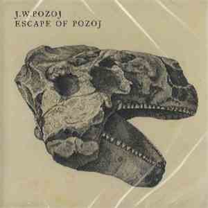 Johann Wolfgang Pozoj - Escape Of Pozoj