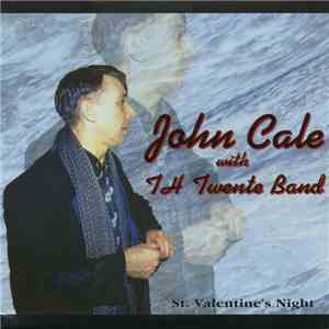 John Cale with TH Twente Band - St. Valentine's Night