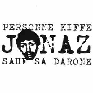 Jonaz - Personne Kiffe Jonaz Sauf Sa Darone