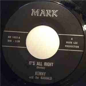 Kenny And The Kasuals - It's All Right / You Make Me Feel So Good